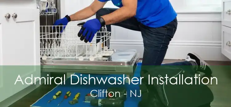 Admiral Dishwasher Installation Clifton - NJ