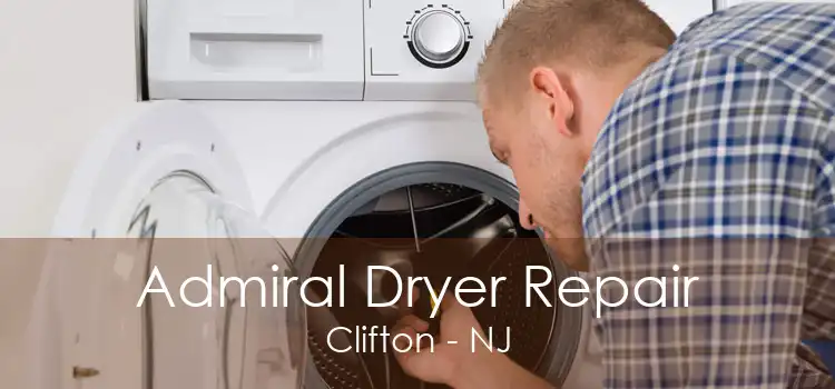 Admiral Dryer Repair Clifton - NJ