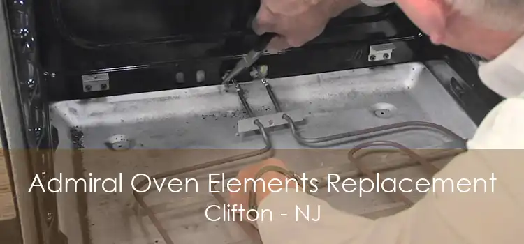 Admiral Oven Elements Replacement Clifton - NJ