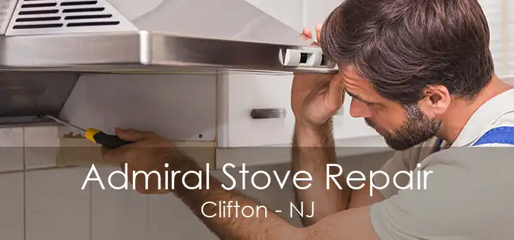 Admiral Stove Repair Clifton - NJ