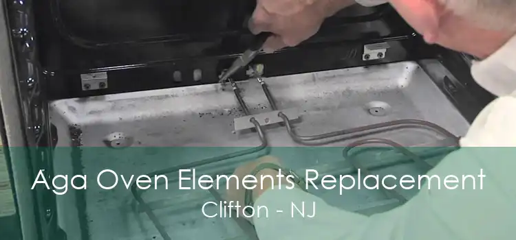 Aga Oven Elements Replacement Clifton - NJ