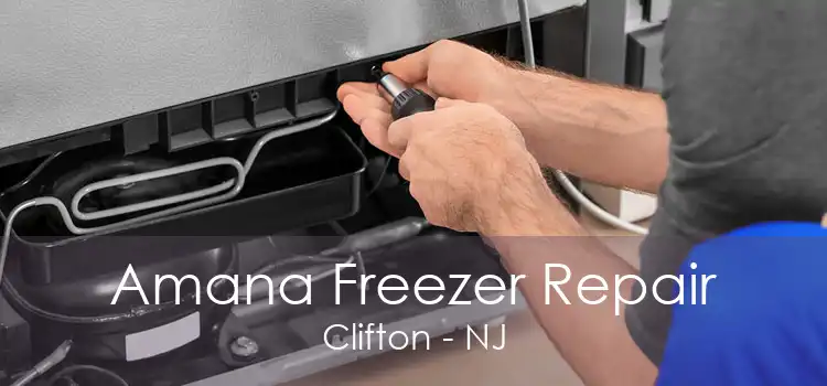 Amana Freezer Repair Clifton - NJ