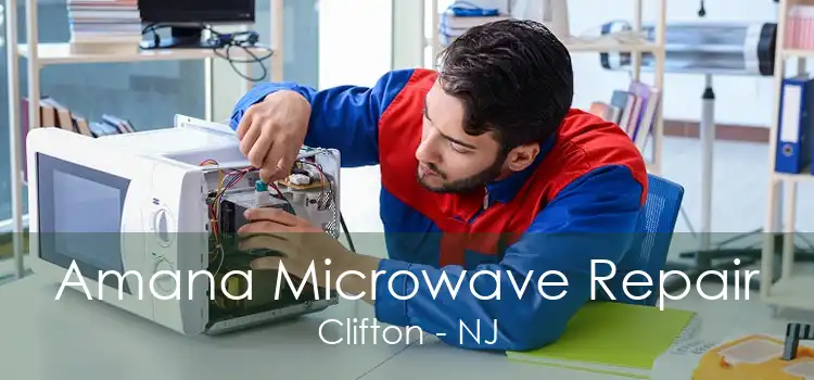 Amana Microwave Repair Clifton - NJ