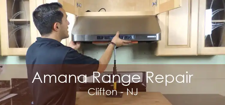 Amana Range Repair Clifton - NJ