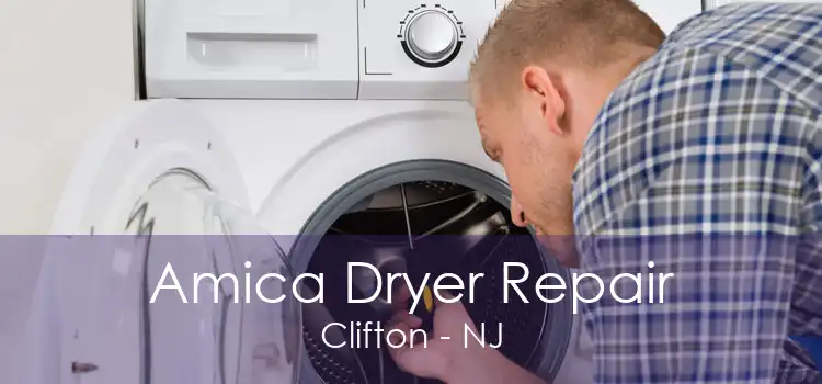 Amica Dryer Repair Clifton - NJ