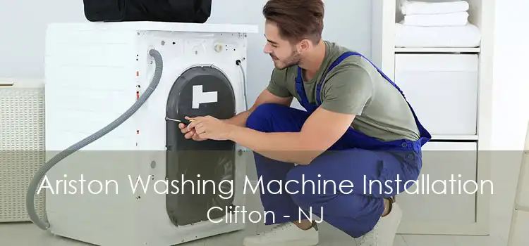 Ariston Washing Machine Installation Clifton - NJ