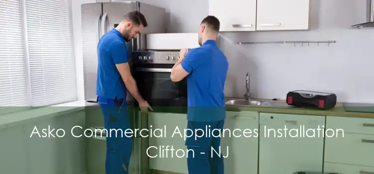 Asko Commercial Appliances Installation Clifton - NJ