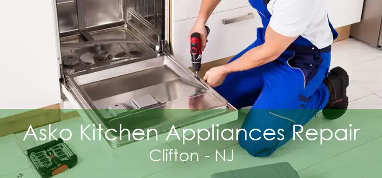 Asko Kitchen Appliances Repair Clifton - NJ