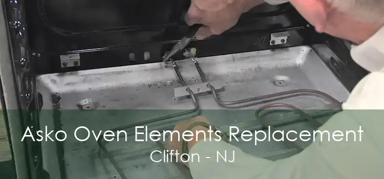 Asko Oven Elements Replacement Clifton - NJ