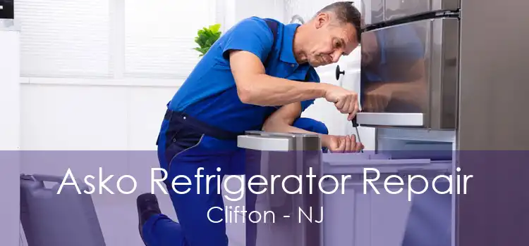 Asko Refrigerator Repair Clifton - NJ