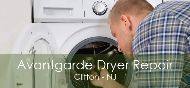 Avantgarde Dryer Repair Clifton - NJ