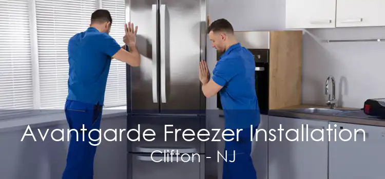 Avantgarde Freezer Installation Clifton - NJ