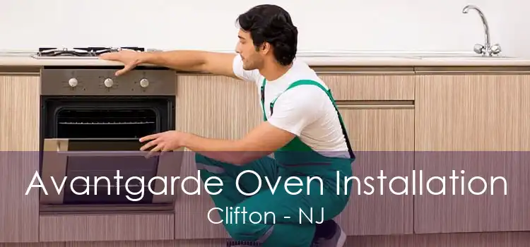 Avantgarde Oven Installation Clifton - NJ