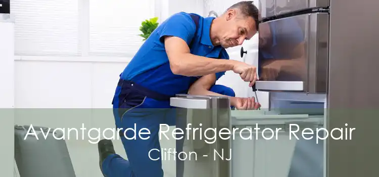 Avantgarde Refrigerator Repair Clifton - NJ