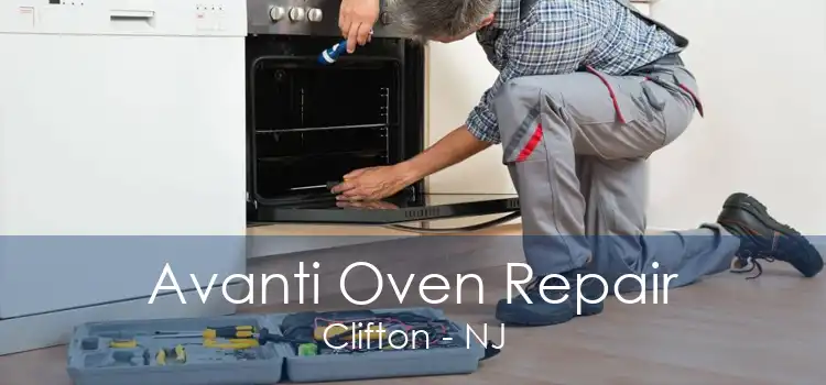 Avanti Oven Repair Clifton - NJ