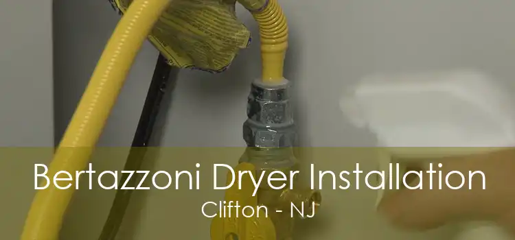 Bertazzoni Dryer Installation Clifton - NJ