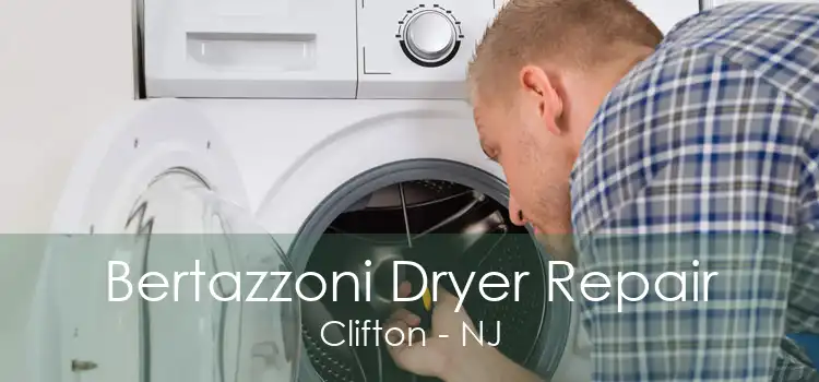 Bertazzoni Dryer Repair Clifton - NJ