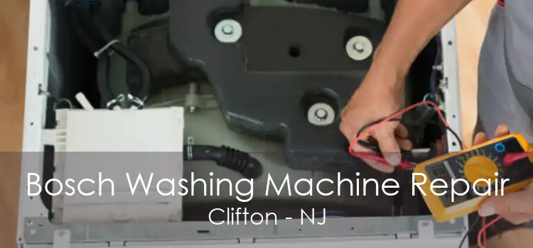 Bosch Washing Machine Repair Clifton - NJ