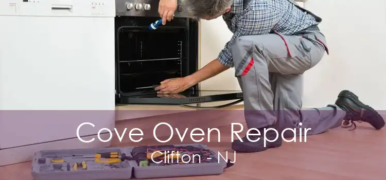 Cove Oven Repair Clifton - NJ