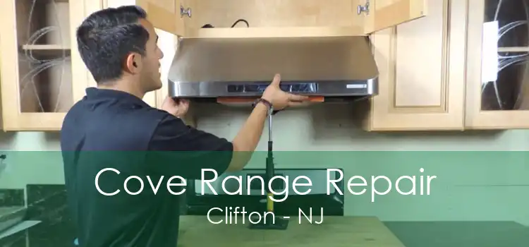 Cove Range Repair Clifton - NJ