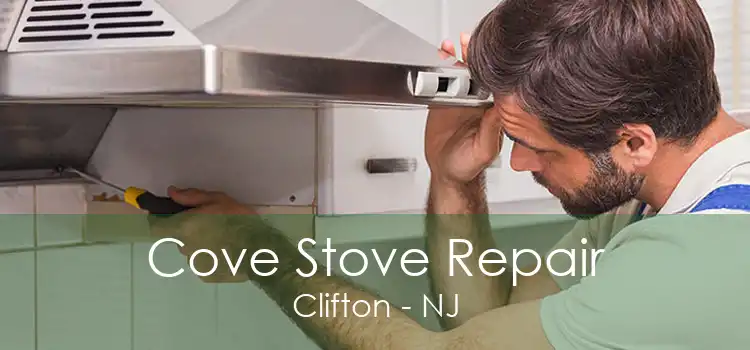 Cove Stove Repair Clifton - NJ