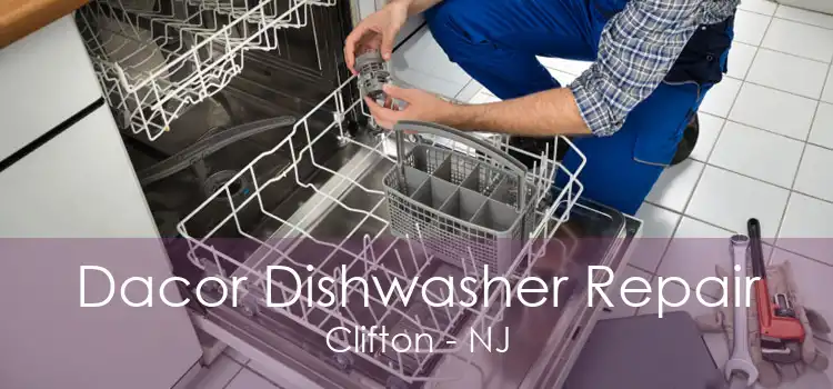 Dacor Dishwasher Repair Clifton - NJ