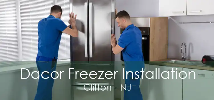 Dacor Freezer Installation Clifton - NJ