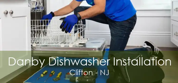 Danby Dishwasher Installation Clifton - NJ