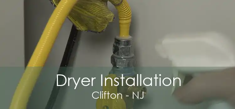 Dryer Installation Clifton - NJ