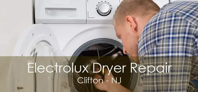 Electrolux Dryer Repair Clifton - NJ