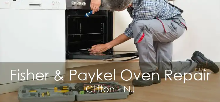 Fisher & Paykel Oven Repair Clifton - NJ