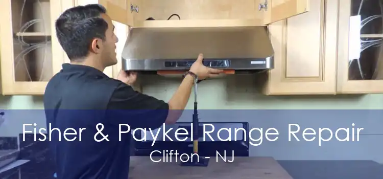 Fisher & Paykel Range Repair Clifton - NJ