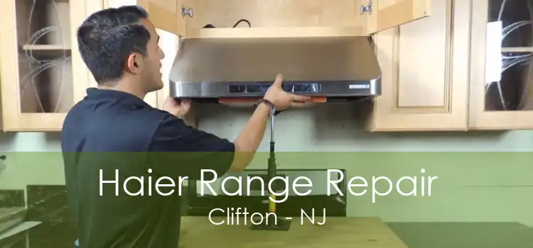 Haier Range Repair Clifton - NJ