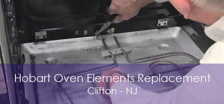 Hobart Oven Elements Replacement Clifton - NJ