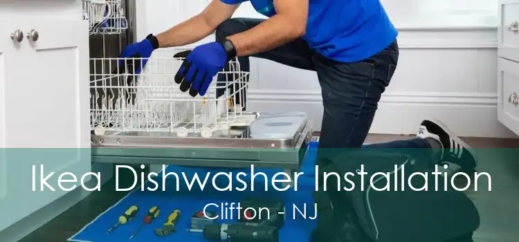 Ikea Dishwasher Installation Clifton - NJ