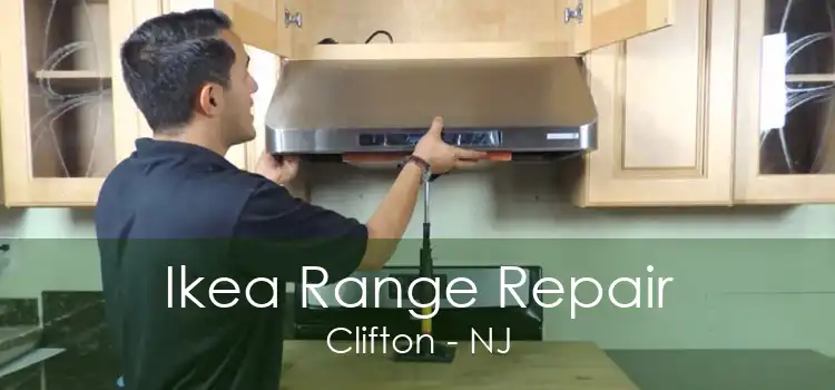 Ikea Range Repair Clifton - NJ