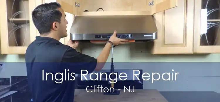 Inglis Range Repair Clifton - NJ