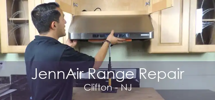 JennAir Range Repair Clifton - NJ