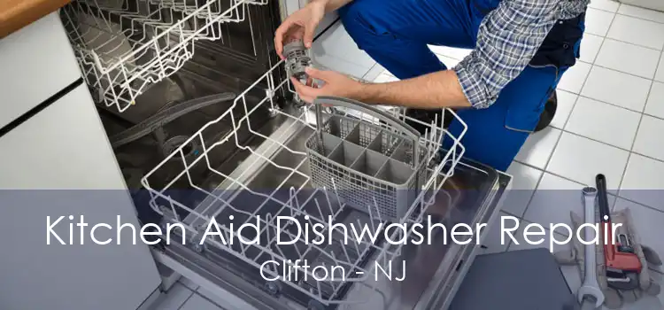 Kitchen Aid Dishwasher Repair Clifton - NJ