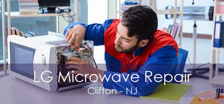 LG Microwave Repair Clifton - NJ