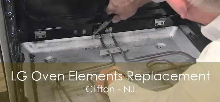 LG Oven Elements Replacement Clifton - NJ