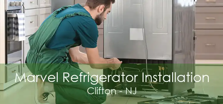 Marvel Refrigerator Installation Clifton - NJ