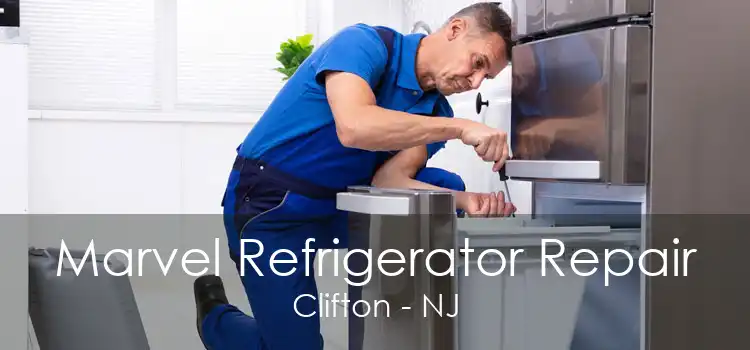 Marvel Refrigerator Repair Clifton - NJ