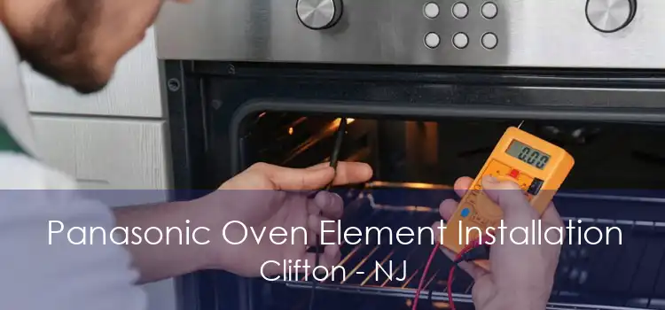 Panasonic Oven Element Installation Clifton - NJ