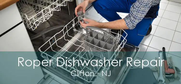 Roper Dishwasher Repair Clifton - NJ