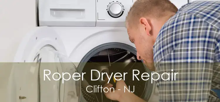 Roper Dryer Repair Clifton - NJ