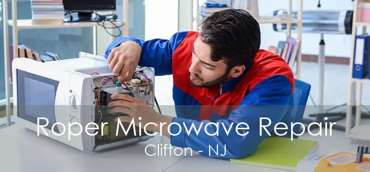 Roper Microwave Repair Clifton - NJ