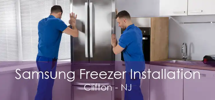 Samsung Freezer Installation Clifton - NJ