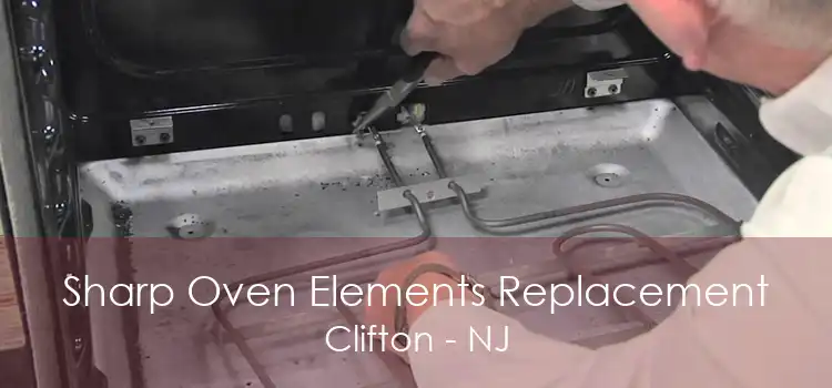 Sharp Oven Elements Replacement Clifton - NJ