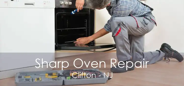 Sharp Oven Repair Clifton - NJ